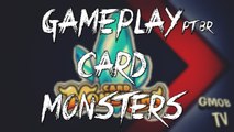 JOGO DE CARTAS CARD MONSTERS OPEN BETA GAMEPLAY PT BR