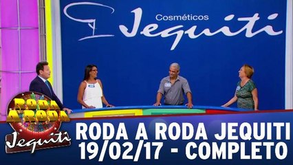 Roda a Roda Jequiti - 19.02.17 - Completo