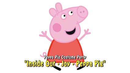 Peppa Pig Costume Party · Inside Out
