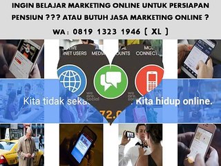 CALL 0819 1323 1946 (XL)Pelatihan Pemasaran Online