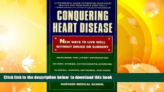 Download [PDF]  Conquering Heart Disease: New Ways to Live Well Without Drugs or Surgery Harvey B.