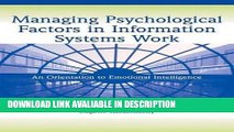 Read Book Managing Psychological Factors in Information Systems Work: An Orientation to Emotional