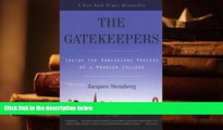 Best Ebook  The Gatekeepers (Turtleback School   Library Binding Edition)  For Full