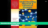 PDF [DOWNLOAD] Understanding Physical and Chemical Changes: An Interactive Discovery-Based Science