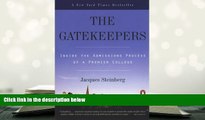 Best Ebook  The Gatekeepers (Turtleback School   Library Binding Edition)  For Online