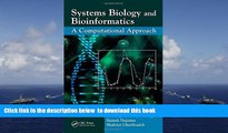 PDF [DOWNLOAD] Systems Biology and Bioinformatics: A Computational Approach BOOK ONLINE