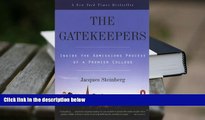 Popular Book  The Gatekeepers (Turtleback School   Library Binding Edition)  For Full