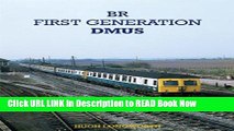 PDF [FREE] Download British Railways First Generation DMUs Free Audiobook