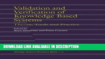 Read Book Validation and Verification of Knowledge Based Systems: Theory, Tools and Practice