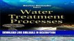 DOWNLOAD EBOOK Water Treatment Processes (Water Resource Planning, Development and Management)
