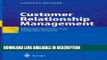 PDF [FREE] DOWNLOAD Customer Relationship Management: Electronic Customer Care in the New Economy