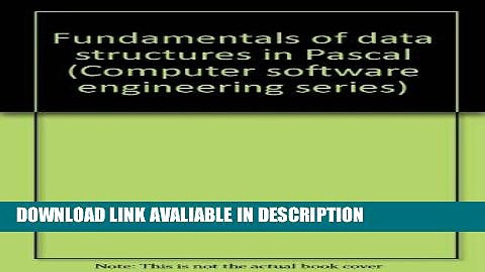 [PDF] Fundamentals of data structures in Pascal (Computer software engineering series) Download