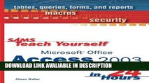 PDF [DOWNLOAD] SAMS Teach Yourself Microsoft Office Access 2003 in 24 Hours BEST PDF