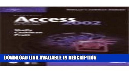 PDF [FREE] DOWNLOAD Microsoft Access 2002: Complete Concepts and Techniques (Shelly Cashman) BOOOK