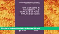 Download [PDF]  New Concepts in Pathology and Treatment of Autoimmune Disorders (Ernst Schering
