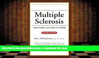 PDF  Multiple Sclerosis: Everything You Need to Know (Your Personal Health) Dr. Paul O Connor MD