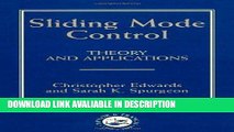 Read Book Sliding Mode Control: Theory And Applications (Series in Systems and Control) Download