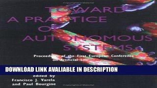 Books Toward a Practice of Autonomous Systems: Proceedings of the First European Conference on