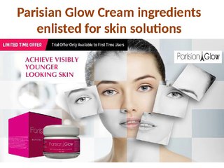 Parisian Glow Cream Reviews