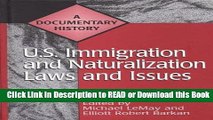 PDF Online U.S. Immigration and Naturalization Laws and Issues: A Documentary History (Primary