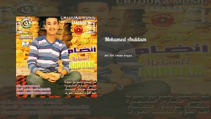 Mohamed Anddam Ari Tiri Zman Argaz