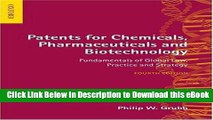 eBook Free Patents for Chemicals, Pharmaceuticals and Biotechnology: Fundamentals of Global Law,