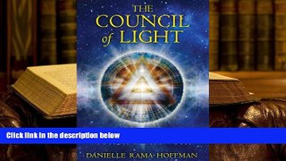 Kindle eBooks  The Council of Light: Divine Transmissions for Manifesting the Deepest Desires of