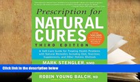 READ ONLINE  Prescription for Natural Cures: A Self-Care Guide for Treating Health Problems with