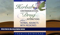 Kindle eBooks  Herbal Contraindications and Drug Interactions: Plus Herbal Adjuncts with