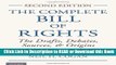 Best PDF The Complete Bill of Rights: The Drafts, Debates, Sources, and Origins Online PDF