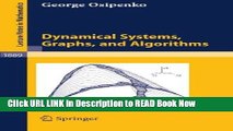 Download Free Dynamical Systems, Graphs, and Algorithms (Lecture Notes in Mathematics) Free ePub