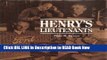 Free PDF Download Henry s Lieutenants (Great Lakes Books Series) Online Free