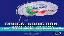 Read Drugs, Addiction, and the Brain Popular Collection
