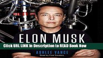 Download Free Elon Musk: Tesla, SpaceX, and the Quest for a Fantastic Future Online PDF