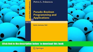 PDF [FREE] DOWNLOAD  Pseudo-Boolean Programming and Applications: Presented at the Colloquium on
