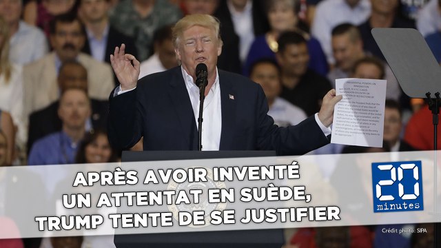 Après avoir inventé un attentat en Suède, Trump tente de se justifier