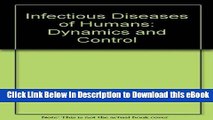eBook Free Infectious Diseases of Humans: Dynamics and Control (Oxford science publications) Read