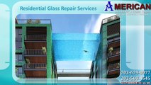 Best Broken Glass Repair Service Provide in Falls Church VA | Call (703) 679-0077
