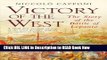 PDF [FREE] Download Victory of the West: The Story of the Battle of Lepanto Free Online
