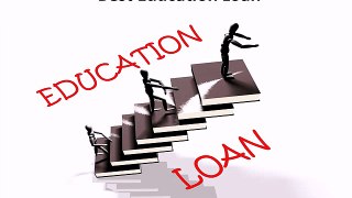 How to Compare Best Education Loan Options