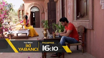 İKİ YABANCI 12.BÖLÜM FRAGMANI | 20 ŞUBAT PAZARTESI
