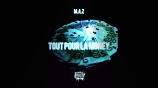 Mazen - Tout Pour La Money
