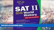 Read Online Kaplan SAT II: World History 2004-2005 (Kaplan SAT Subject Tests: World History) Pre