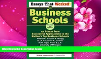READ book Essays That Worked for Business Schools: 40 Essays from Successful Applications to the