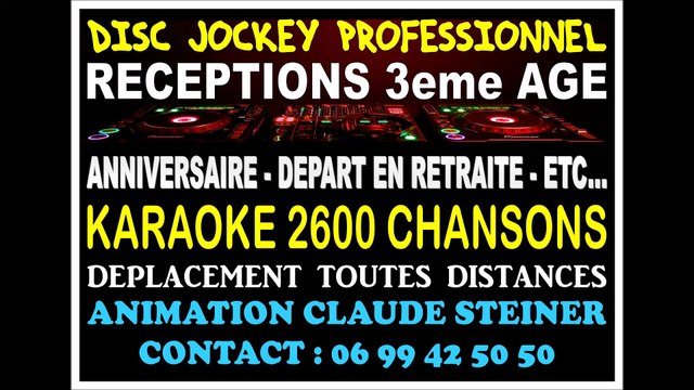 DISC JOCKEY SPÉCIALISTE PUBLIC 3eAGE PARIS - ANIMATION SOIRÉES DÉPART EN RETRAITE - ÉTABLISSEMENTS POUR PERSONNES AGEES