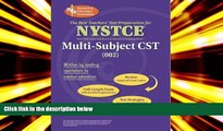 Best Ebook  NYSTCE  Multi-Subject CST (NYSTCE Teacher Certification Test Prep)  For Kindle