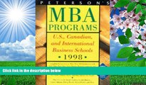 FREE [DOWNLOAD] Peterson s Guide to MBA Programs 1998: A Comprehensive Directory of Graduate