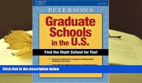 DOWNLOAD EBOOK DecisionGuides Grad Sch in US 2006 (Peterson s Graduate Schools in the U.S)