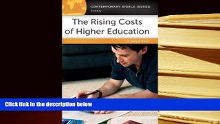 READ book The Rising Costs of Higher Education: A Reference Handbook (Contemporary World Issues)