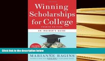 READ book Winning Scholarships for College, Fourth Edition: An Insider s Guide Marianne Ragins